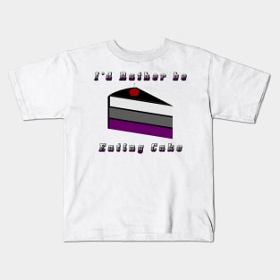 I'd Rather be Eating Cake Asexual Pride Flag Design Kids T-Shirt